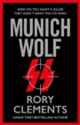 Munich Wolf : The gripping new 2024 Sunday Times bestselling thriller - Book