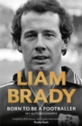 Born to be a Footballer: My Autobiography : Shortlisted for the Eason Sports Book of the Year at the Irish Book Awards - Book