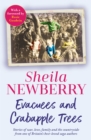 Evacuees and Crabapple Trees : Memoirs of war, love, family and the countryside from the much-loved author of Bicycles and Blackberries and The Winter Baby - eBook