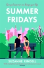 Summer Fridays : Fall in love with New York City in this feel-good summer romance - Book