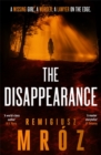 The Disappearance : The no.1 international bestselling crime thriller - now a hit TV series - Book