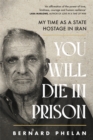 You Will Die in Prison - Book