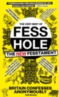 The New Fesstament : The Very Best of Fesshole - eBook