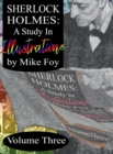 Sherlock Holmes - A Study in Illustrations - Volume 3 - Book