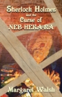 Sherlock Holmes and The Curse of Neb-Heka-Ra - Book