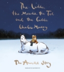 The Laddie, the Mowdie, the Tod and the Cuddie : The Animatit Story - Book