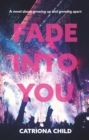 Fade Into You - eBook