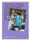 London Feeds Itself - Book