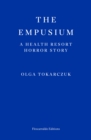 The Empusium : A Health Resort Horror Story - Book