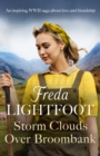 Storm Clouds Over Broombank : An inspiring WWII saga about love and friendship - eBook