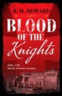 Blood of the Knights : A captivating Napoleonic historical mystery - Book