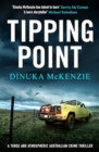 Tipping Point : A tense and atmospheric Australian crime thriller - Book