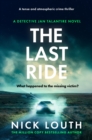 The Last Ride : A tense and atmospheric crime thriller - Book