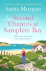 Second Chances at Samphire Bay : The perfect uplifting story of friendship and love - Book
