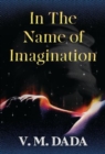 In the Name of Imagination - Book