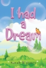 I Had a Dream - Book