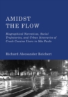 Amidst the Flow : Biographical Narratives, Social Trajectories, and Urban Itineraries of Crack Cocaine Users in Sao Paulo - eBook