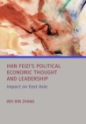 Han Feizi's Political Economic Thought and Leadership - eBook