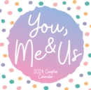 You, Me & Us 2024 Square Wall Calendar - Book