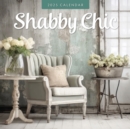 Shabby Chic 2025 Square Wall Calendar - Book