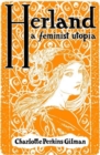 Herland : A Feminist Utopia - Book