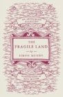 The Fragile Land : An Arthurian Allegory - Book