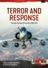 Terror and Response : The India-Pakistan Proxy War, 2008-2019 - Book