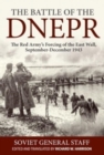 Battle of the Dnepr: The Red Army's Forcing of the East Wall, September-December 1943 - Book
