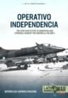 Operativo Independencia : Volume 1 - The 1976 Coup d'Etat in Argentina and Struggle Against the Guerrillas - Book