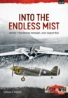 Into the Endless Mist : Volume 1: The Aleutian Campaign, June-August 1942 - eBook