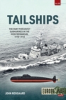 Tailships : The Hunt for Soviet Submarines in the Mediterranean, 1970-1973 - eBook