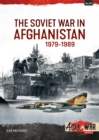 The Soviet War in Afghanistan 1979-1989 - eBook