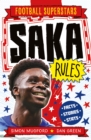 Football Superstars: Saka Rules - Book