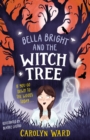 Bella Bright and the Witch Tree - eBook