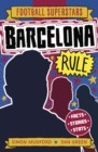 Football Superstars: Barcelona Rule - Book