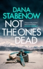 Not the Ones Dead - Book