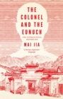 The Colonel and the Eunuch - eBook