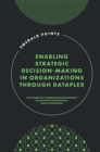 Enabling Strategic Decision-Making in Organizations through Dataplex - Book