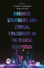 Business Strategies and Ethical Challenges in the Digital Ecosystem - Book