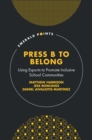 Press B to Belong : Using Esports to Promote Inclusive School Communities - eBook