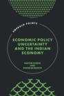 Economic Policy Uncertainty and the Indian Economy - Book