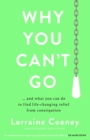 Why You Can't Go - eBook