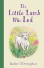 The Little Lamb Who Led - Book