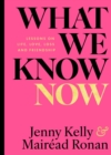 What We Know Now! - Book