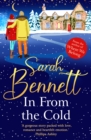 In From the Cold : The heartwarming, romantic, uplifting read from Sarah Bennett - eBook