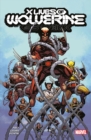 X Lives Of Wolverine/x Deaths Of Wolverine - Book