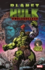 Planet Hulk: Worldbreaker - Book