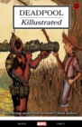 Deadpool: Killustrated - Book