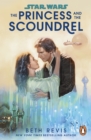 Star Wars: The Princess and the Scoundrel - eBook