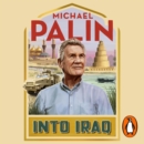 Into Iraq - eAudiobook